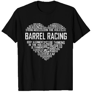 Discover Barrel Racing - Heart T Shirts