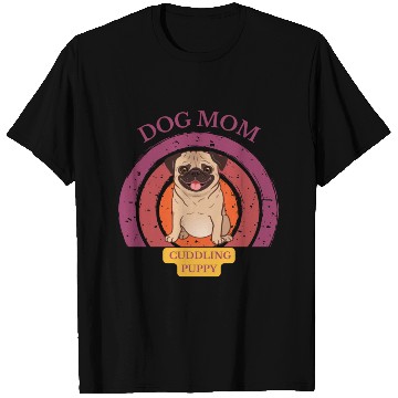 Discover dog mom cuddling puppy T Shirts