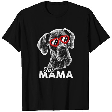 Discover Cute Great Dane Fur Mama T Shirts