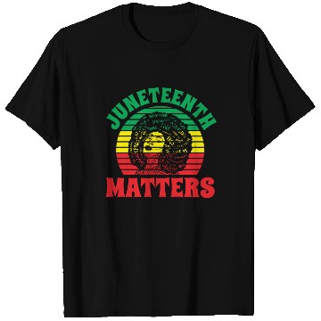 Discover Juneteenth Matters African 1865 Black American T Shirts