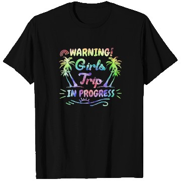 Discover Attention girls trip in progress Spring Break T Shirts