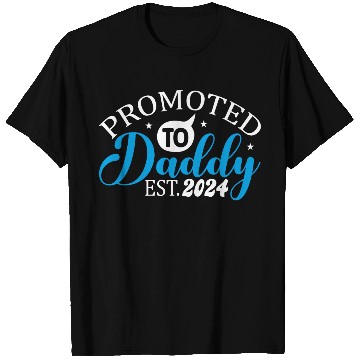 Discover Promoted to daddy 2024 daddy to be 2024 T Shirts