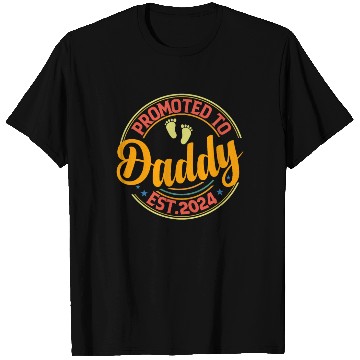 Discover Promoted to DADDY 2024 New Dad First Time Dad 2024 T Shirts