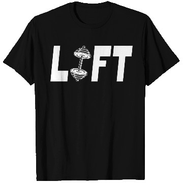 Discover Lift - Lifting Gym Quote T Shirts