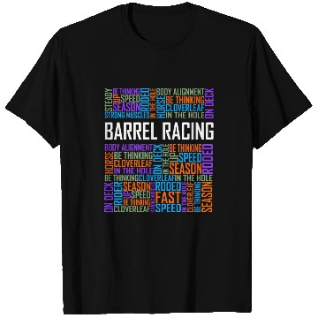 Discover Barrel Racing - Words T Shirts