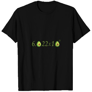 Discover Funny Avocado Avogadro' Number T Shirts