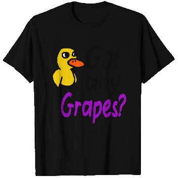 Discover The Duck Song Got Any Grapes 15 T Shirts