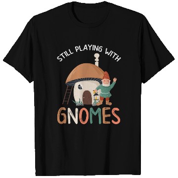 Discover Gnomes - Gnome Collecting - Gnome Collector T Shirts