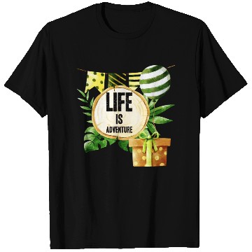 Discover Life Is Adventure - Green And Gold Nature Party T Shirts