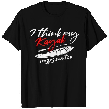 Discover Kayaking Kayak Lover T Shirts