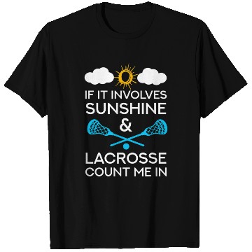 Discover Lacrosse Sunshine T Shirts