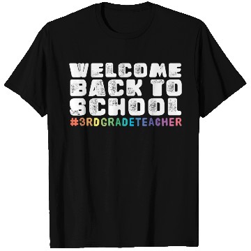 Discover Back To School 3rd Grade Teacher T Shirts