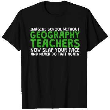 Discover School Geography Teacher T Shirts