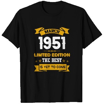 Discover March 1951 Birthday Surprise T Shirts