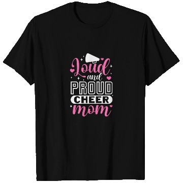 Discover Loud and Proud Cheer Mom T Shirts