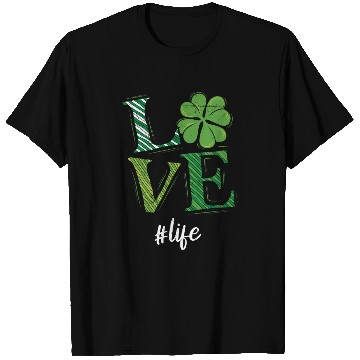 Discover Love Life St. Patrick's Day Shenanigans T Shirts