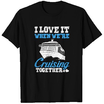 Discover Cruising together cruise vacation spring break T Shirts