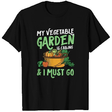 Discover My Vegetable Garden Is Calling And I Must Go Cute T Shirts