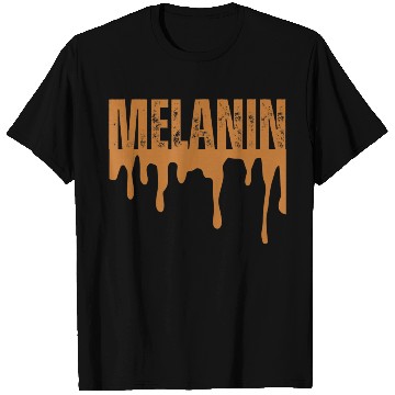 Discover Drippin Melanin Black Pride T Shirts