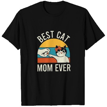 Discover best cat mom ever T Shirts
