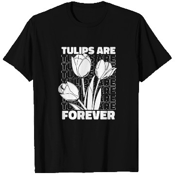 Discover Tulip Gardening Tulips T Shirts