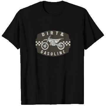 Discover Dirt & Gasoline Cross Bike Motorsport T Shirts