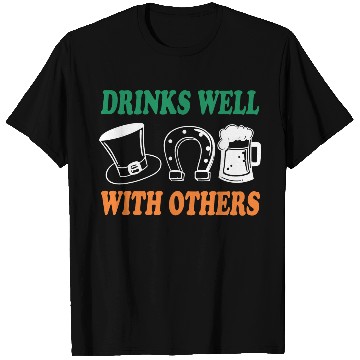 Discover Shamrock Drinks Well With Others St Patrick's Day T Shirts