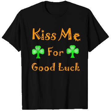 Discover kiss me For Good Luck Clover St Patrick's Day T Shirts