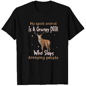 Discover My Spirit animal Is A Grumpy Deer T Shirts
