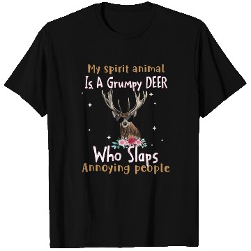 Discover My Spirit animal Is A Grumpy Deer T Shirts