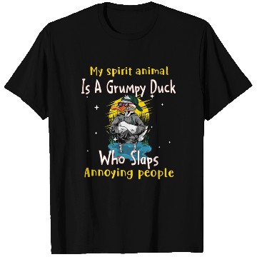 Discover My Spirit animal Is A Grumpy Duck T Shirts