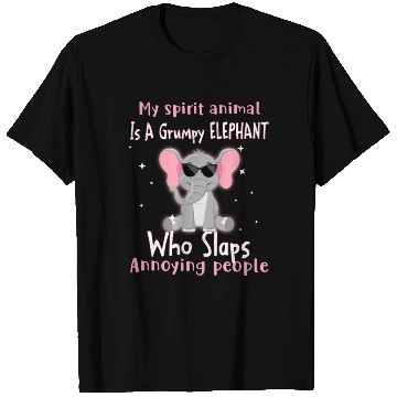 Discover My Spirit animal Is A Grumpy Elephant T Shirts