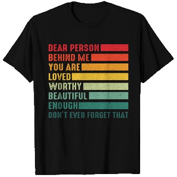 Discover Dear Person Behind Me You Are Amazing Beautiful T Shirts