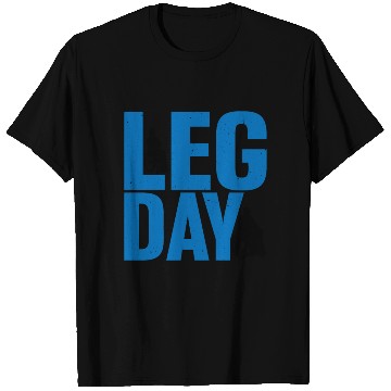 Discover Leg Day Handicapped Wheelchair 24 T Shirts
