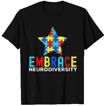 Discover Embrace Neurodiversity T Shirts
