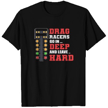 Discover Drag Racers Drag Racing Drag Race Sport T Shirts