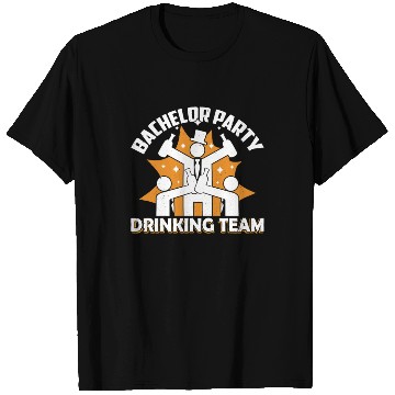 Discover Bachelor Party Drinking Team Bride Groom T Shirts