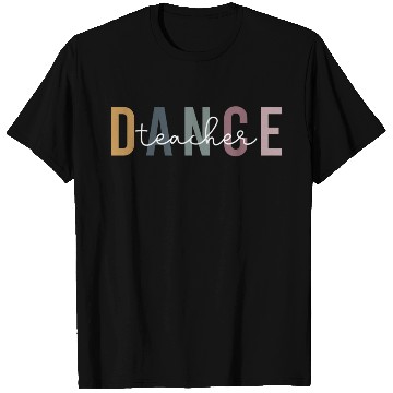 Discover Dance Teacher Retro T Shirts Ballet Dance