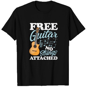Discover Guitar No Strings Attached T Shirts