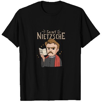 Discover Saint Nietzsche Design for a Philosophy Student T Shirts