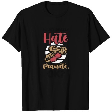 Discover I Just Really Hate Peanuts Peanut Allergic T Shirts