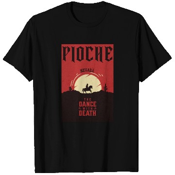 Discover Pioche Nevada wild west town T Shirts