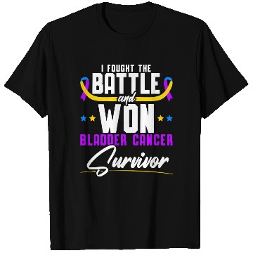 Discover Fought The Battle And Won Bladder Cancer Survivor T Shirts