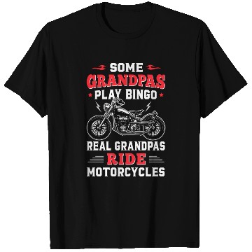 Discover Grandpas Play Bingo Real Grandpas Ride Motorcycles T Shirts