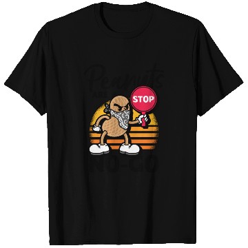 Discover Peanuts Are A No-Go Peanut Allergic T Shirts