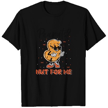 Discover Peanuts? Not For Me Peanut Allergic Peanut Allergy T Shirts