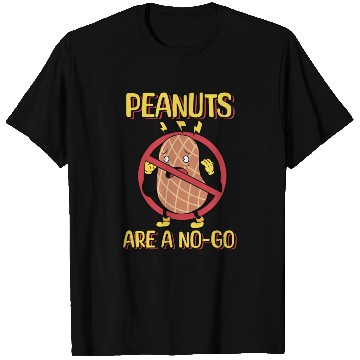 Discover Peanuts Are A No-Go Peanut Allergic T Shirts