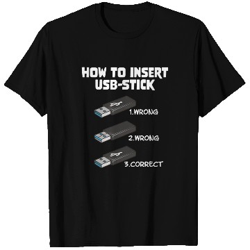 Discover How To Insert USB Stick Funny Programmer Meme T Shirts