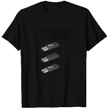 Discover How To Insert USB Stick Funny Programmer Meme T Shirts