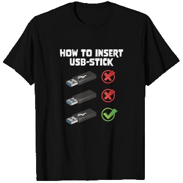 Discover How To Insert USB Stick Funny Programmer Meme T Shirts